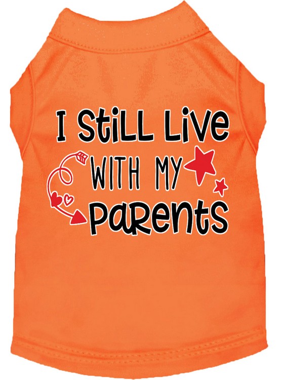 Still Live with my Parents Screen Print Dog Shirt Orange Sm